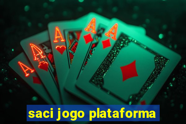 saci jogo plataforma